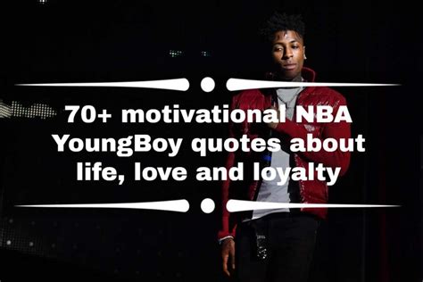 nba youngboy quotes|70+ motivational NBA YoungBoy quotes about life, .